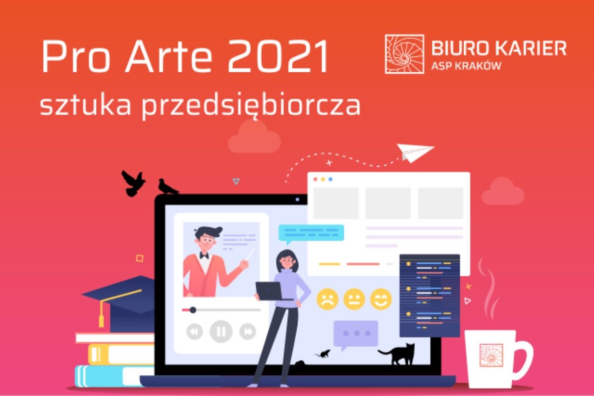 "Pro Arte - sztuka przedsiębiorcza 2021" Harmonogram od 10 maja do 30 czerwca 2021