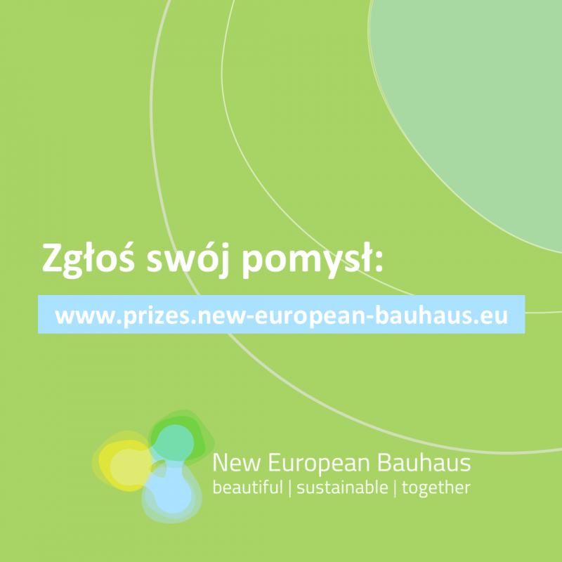 Konkurs „Wschodzące Gwiazdy Nowego Europejskiego Bauhausu”. Termin zgłoszeń do 28.02.2022 r.