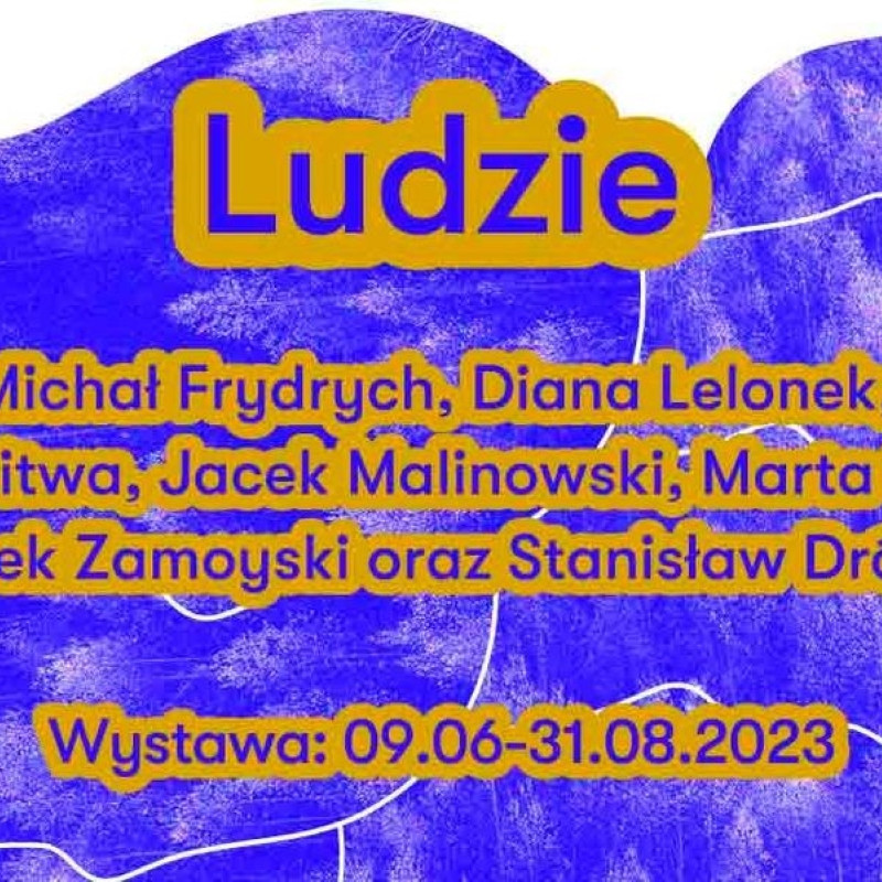 Wernisaż wystawy LUDZIE - Galeria ASP w Krakowie/ 9 czerwca, godz. 18:00
