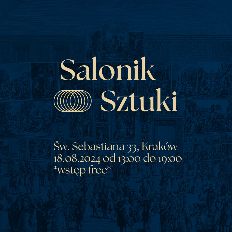 Zaproszenie na wydarzenie artystyczne "Salonik Sztuki" w Krakowie