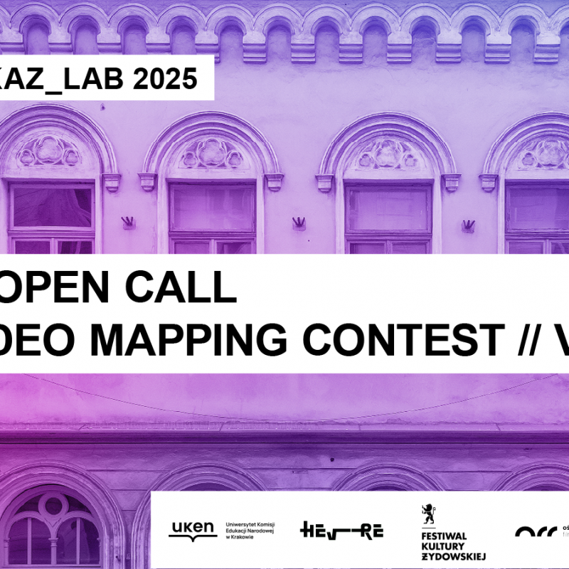 KAZ_LAB 2025 – międzynarodowy konkurs video mappingu na krakowskim Kazimierzu