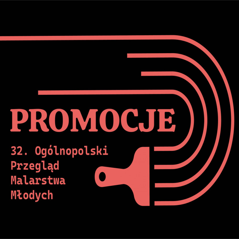 Galeria Sztuki w Legnicy |32. Ogólnopolski Przegląd Malarstwa Młodych PROMOCJE 2025